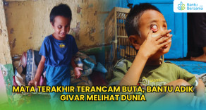 Mata Terakhir Terancam Buta, Bantu Adik Givar Melihat Dunia